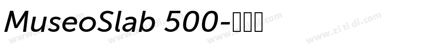 MuseoSlab 500字体转换